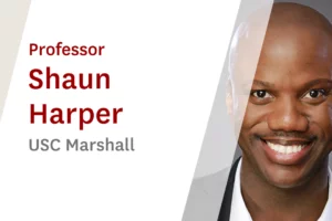 USC Online Seminar Featuring USC Marshall Professor Shaun Harper