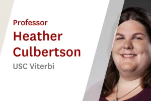 USC Online Seminar Featuring USC Viterbi Professor Heather Culbertson
