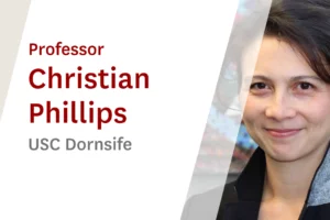 USC Online Seminar Featuring Dornsife Professor Christian Phillips