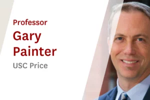 USC Online Seminar Featuring USC Price Professor Gary Painter