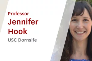 USC Online Seminar Featuring Dornsife Professor Jennifer Hook