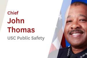 USC Online Seminar Featuring USC Safety Chief John Thomas