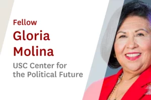 USC Online Seminar Featuring CPF Fellow Gloria Molina