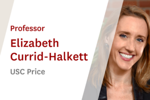 USC Online Seminar Featuring USC Price Professor Elizabeth Currid Halkett